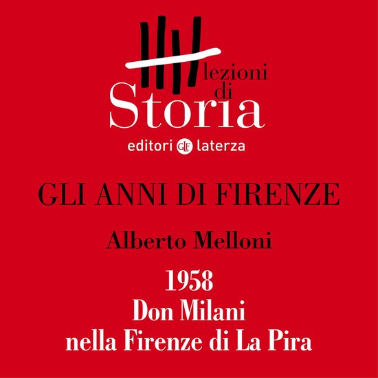 1958. Don Milani nella Firenze di La Pira - cover