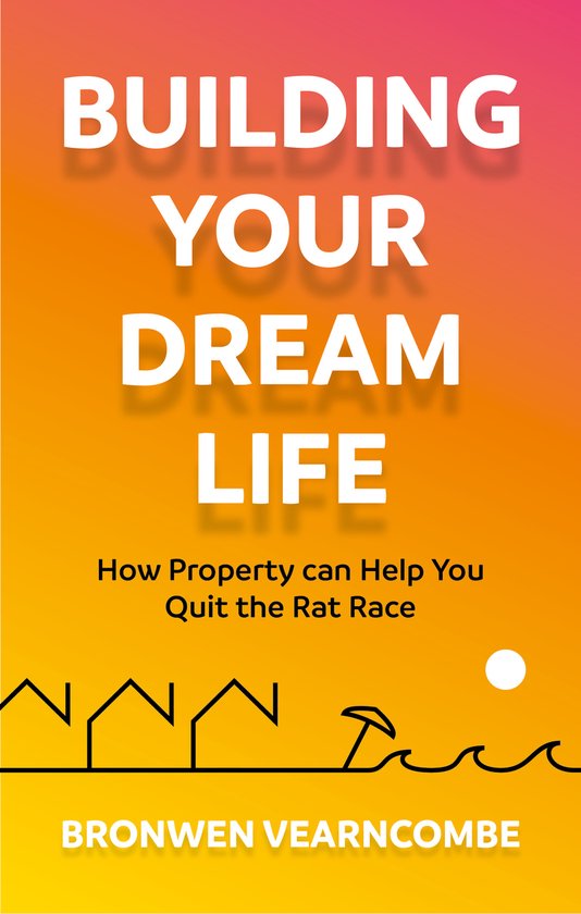 Building Your Dream Life - cover