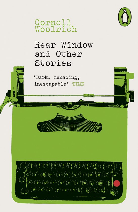 Penguin Modern Classics – Crime & Espionage- Rear Window a ... - cover