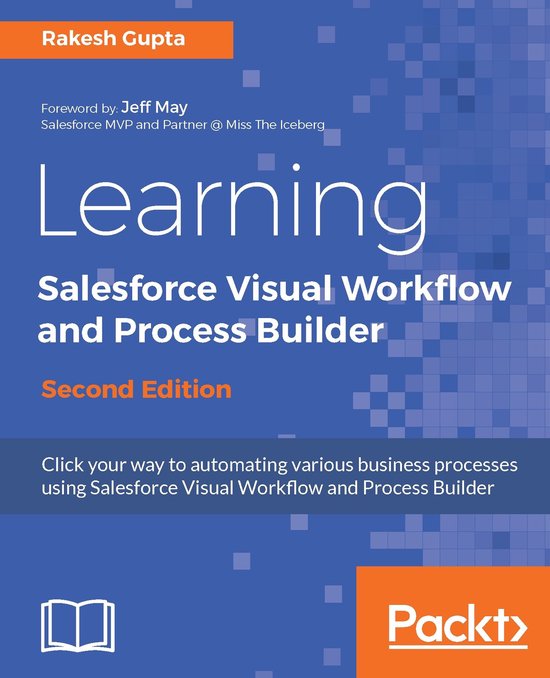 Learning Salesforce Visual Workflow and Process Builder - cover