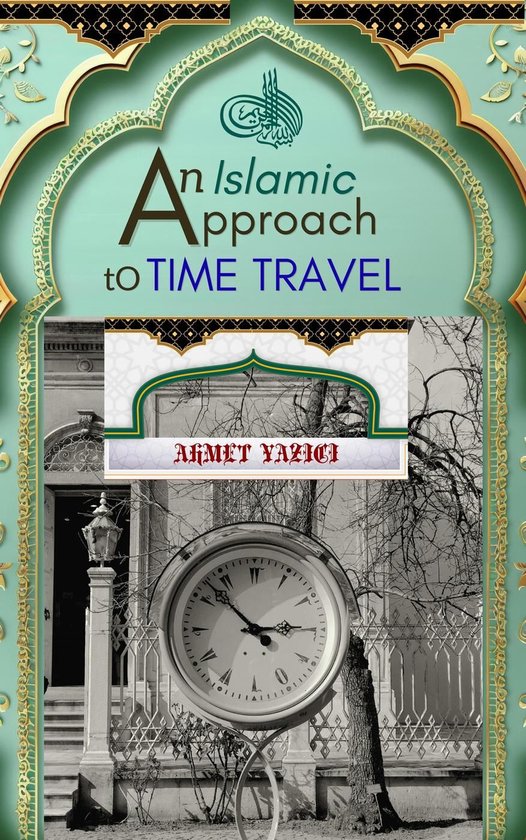 A Glimpse into How the Universe Works - An Islamic Approach  ... - cover