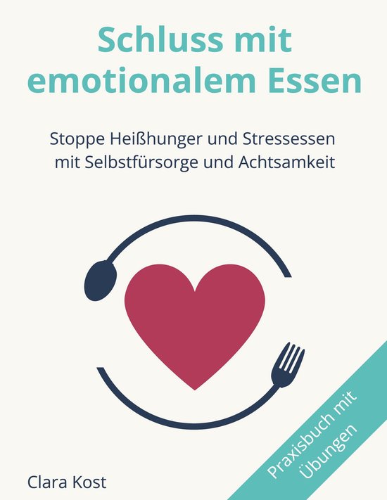 Schluss mit emotionalem Essen - cover