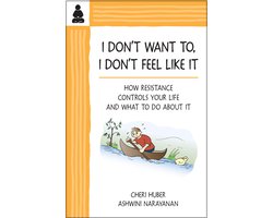 I Don't Want To, I Don't Feel Like It