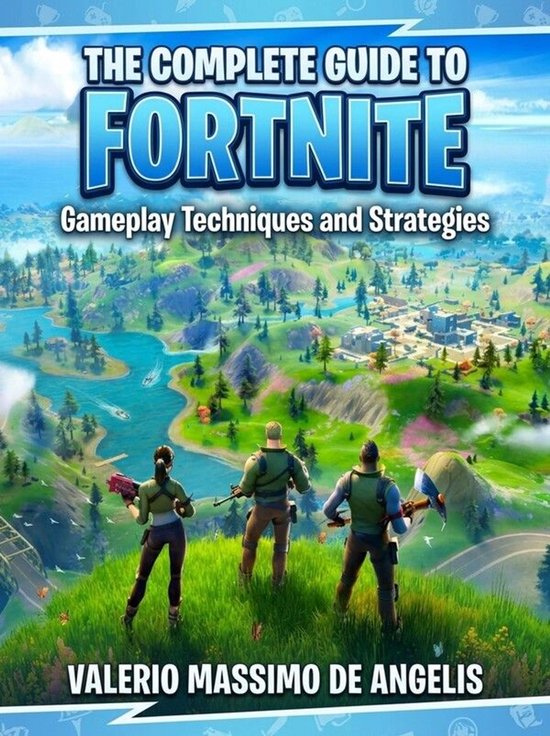 The Complete Guide to Fortnite - cover
