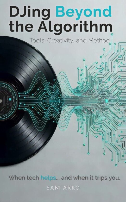 DJing Beyond the Algorithm - cover