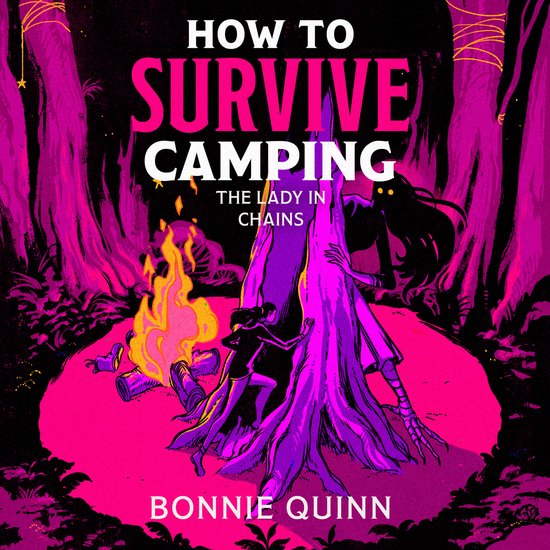 How to Survive Camping- How to Survive Camping: The Lady in  ... - cover