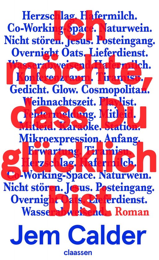 Boekomslag met rode en blauwe tekst. De titel 'Ich möchte, dass Du glücklich bist' staat centraal.