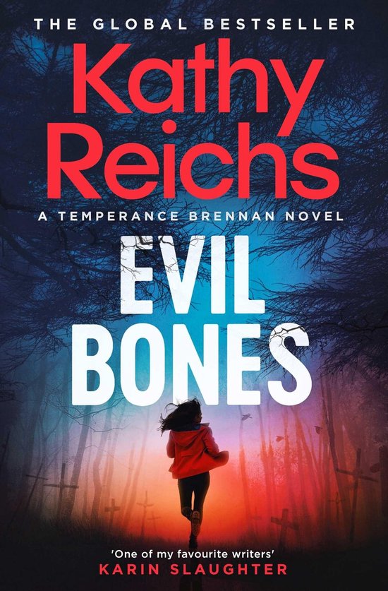 Boekomslag van 'Evil Bones' van Kathy Reichs, met op de voorgrond een meisje met een rode jas in een begraafplaats.