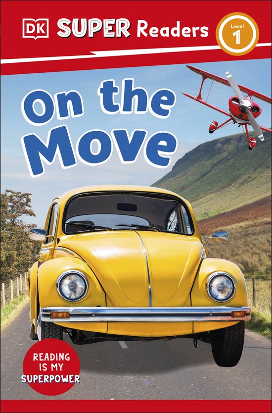 DK Super Readers- DK Super Readers Level 1 On the Move - cover