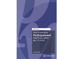 Tekst & Toelichting - Tekst en Toelichting Participatiewet Editie 2026