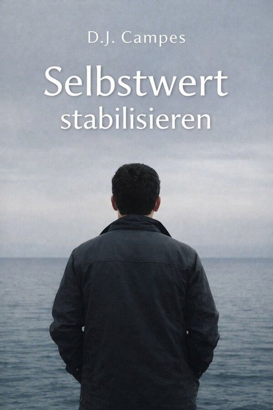Selbstwert stabilisieren – mit System - cover