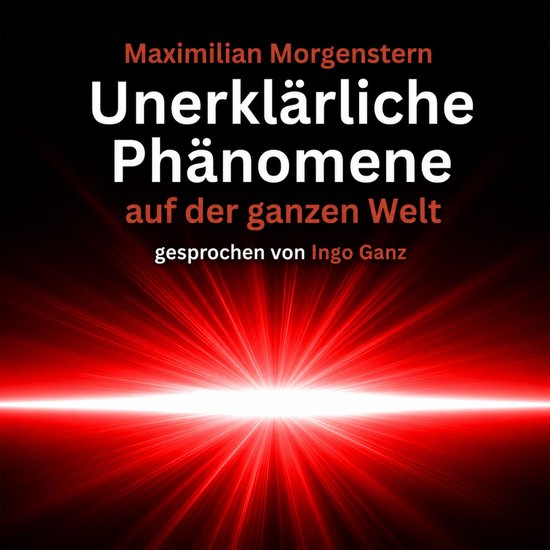 Unerklärliche Phänomene auf der ganzen Welt - cover