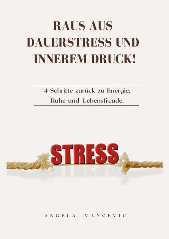 Stress to Balance 1 - Raus aus Dauerstress und innerem Druck - cover