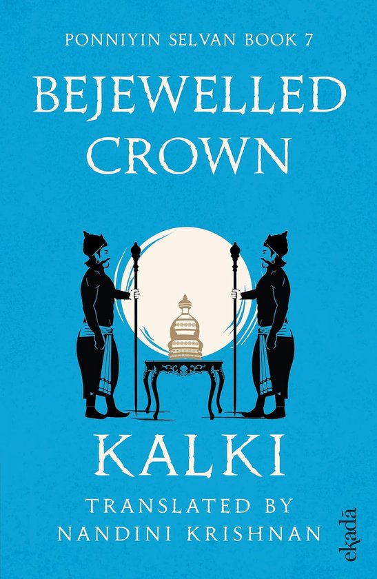 Ponniyin Selvan- Bejewelled Crown - cover