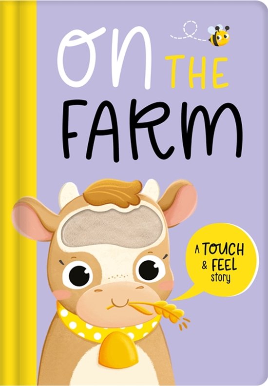 Touch and Feel Story Book- On the Farm