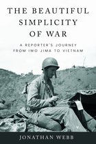 Peace and Conflict-The Beautiful Simplicity of War