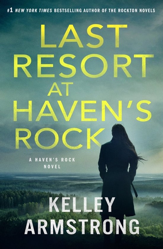 Boekomslag van Last Resort at Haven's Rock met een persoon op een heuvel uitkijkend over een mistig bos.