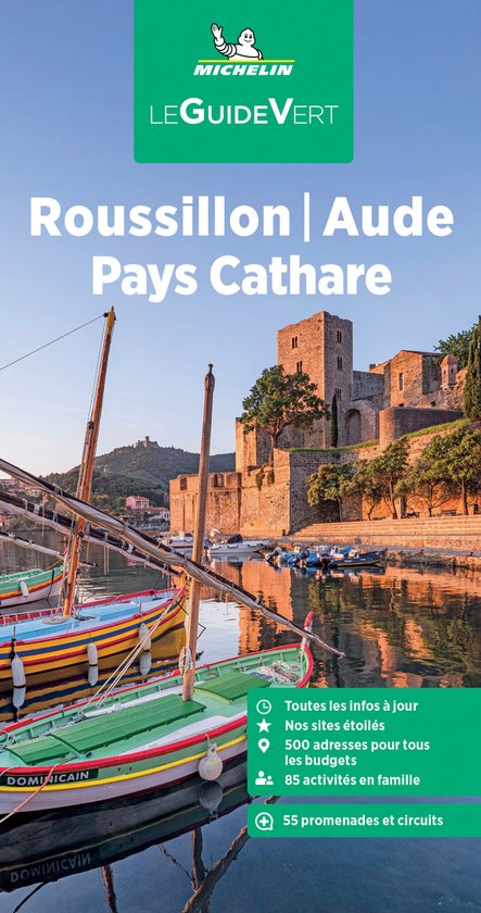 Le Guide Vert - Roussillon Aude Pays Cathare