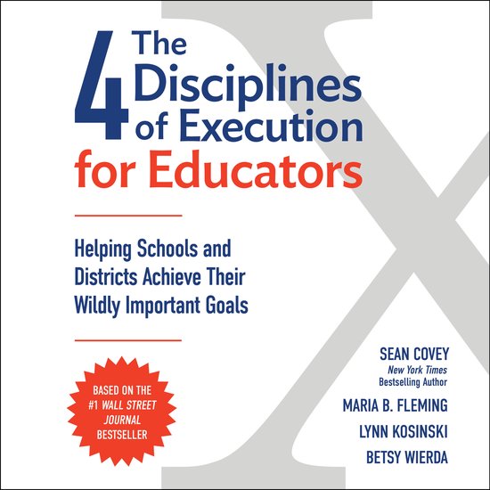 The 4 Disciplines of Execution for Educators - cover
