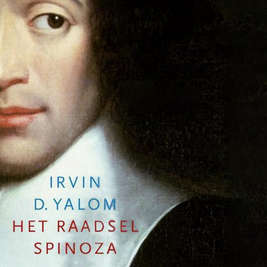 Boekomslag: Portret van een man met tekst: IRVIN D. YALOM HET RAADSEL SPINOZA