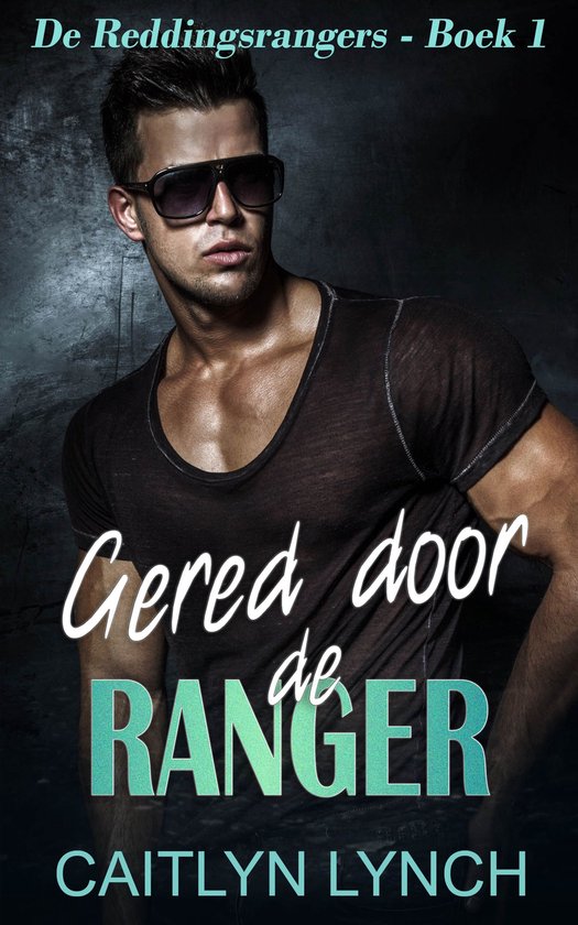 De Reddingsrangers 1 - Gered door de ranger - cover