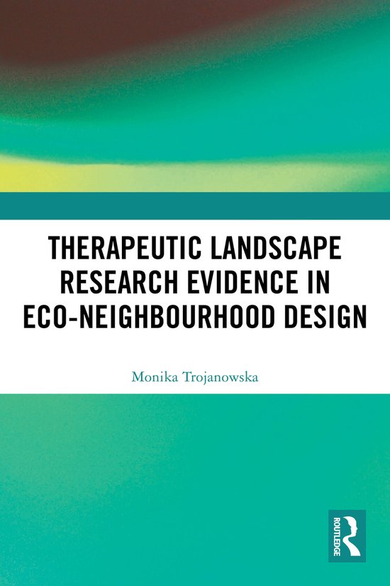 Therapeutic Landscape Research Evidence in Eco-neighbourhood ... - cover