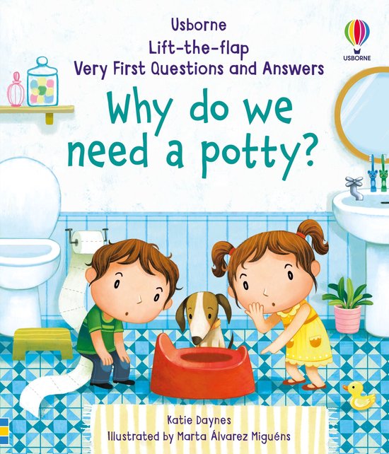 Why Do We Need A Potty Very First LifttheFlap Questions  Ans ... - cover