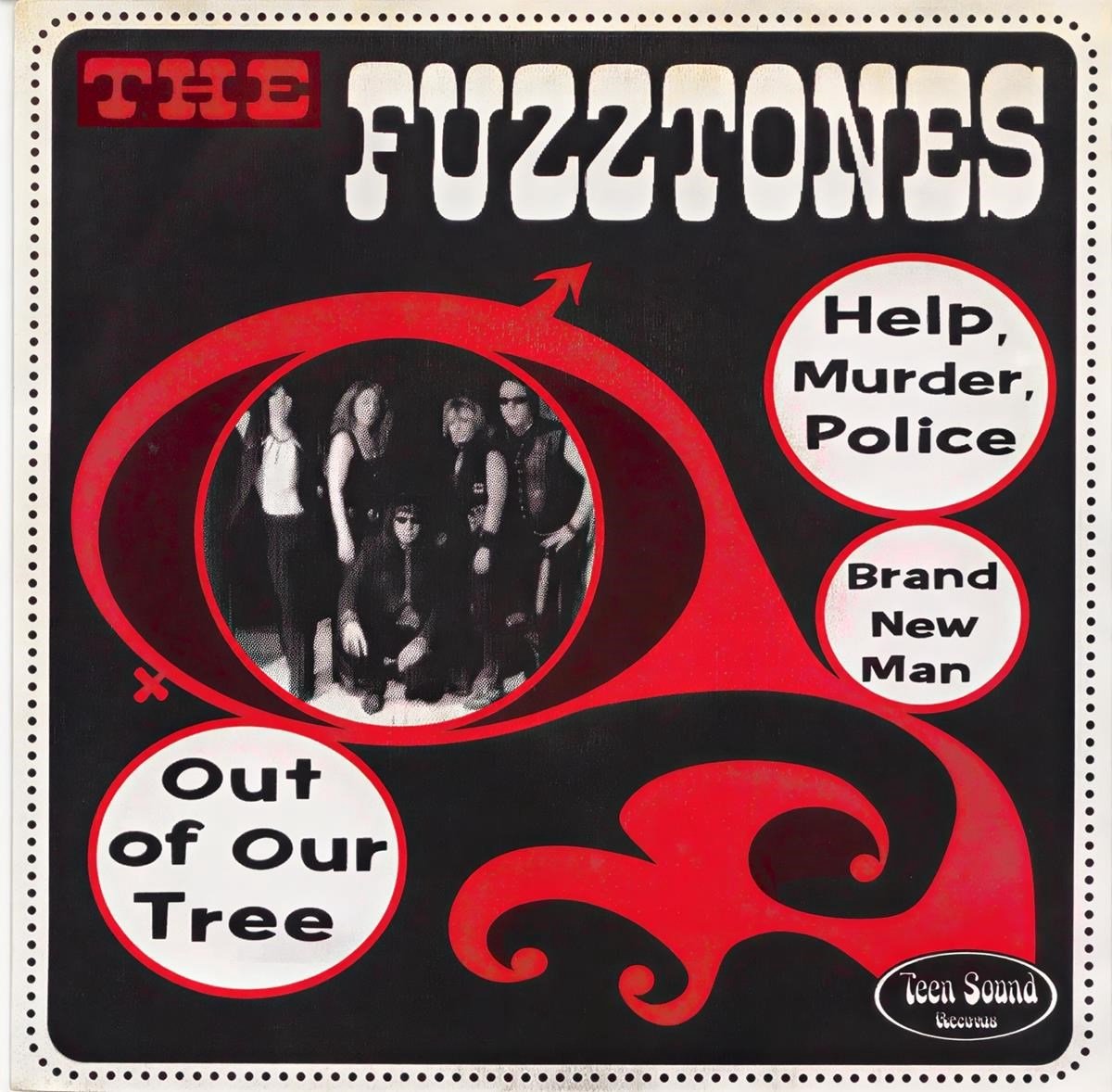 The Fuzztones - Help Murder Police / Out Of Our Tree (7" Single)