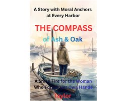 The Compass of Ash & Oak