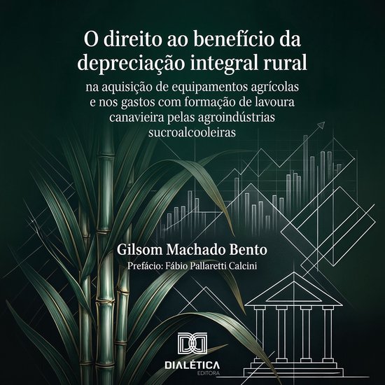 O Direito ao Benefício da Depreciação Integral Rural na A ... - cover