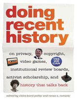 Since 1970: Histories of Contemporary America Ser. - Doing Recent History