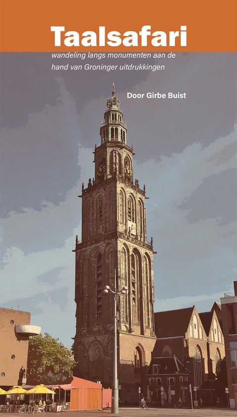Taalsafari Groningen