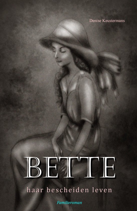 BETTE haar bescheiden leven - cover