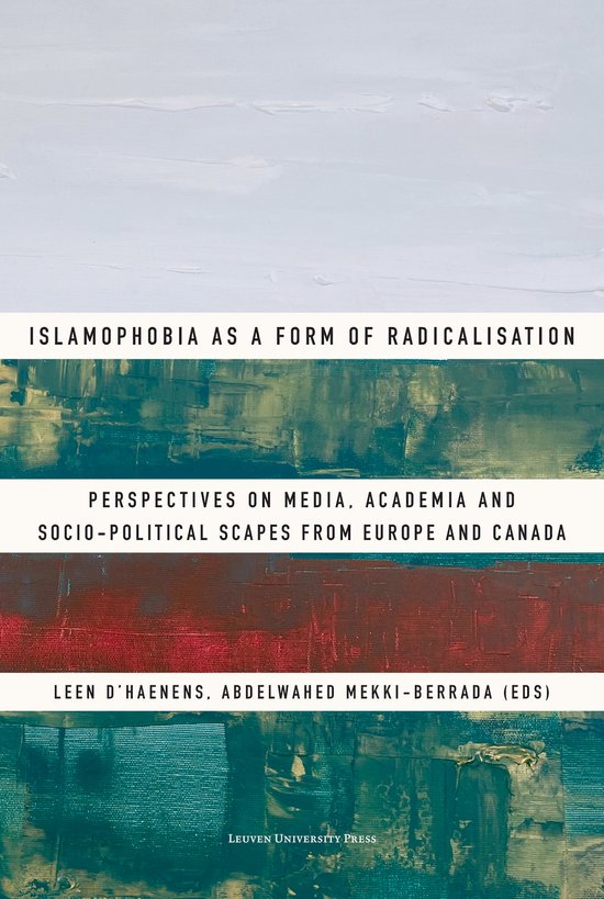 Islamophobia as a Form of Radicalisation