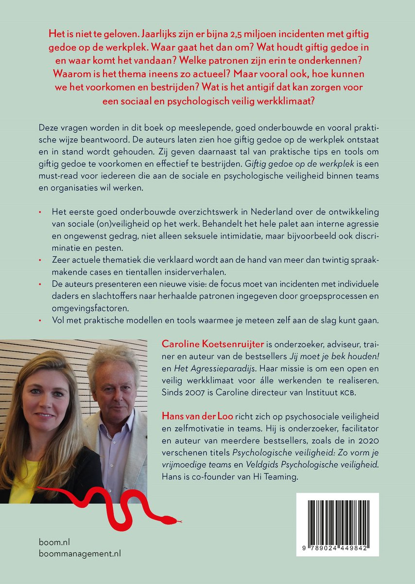 Boekcover met portretten van Caroline Koetsenruijter en Hans van der Loo, en de titel 'Giftig gedoe op de werkplek'.