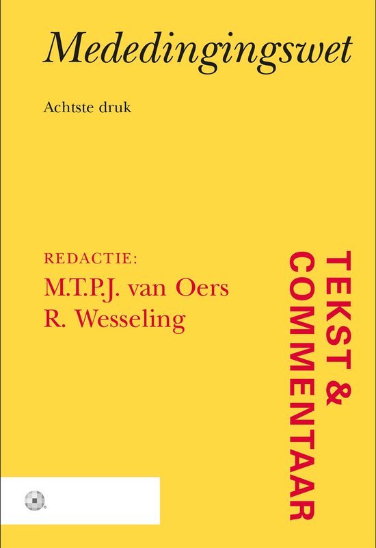 Tekst & Commentaar - Mededingingswet - cover