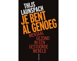 Je bent al genoeg