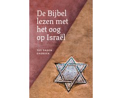 De Bijbel lezen met het oog op Israël