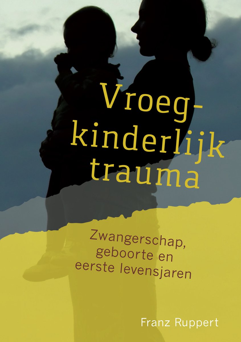 Omslag van Vroegkinderlijk trauma