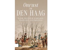 Onrust in Den Haag