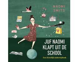 Juf Naomi klapt uit de school