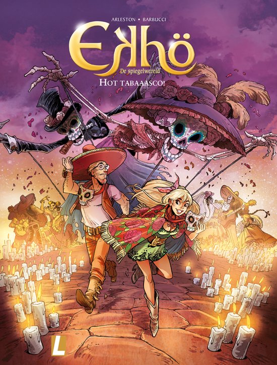 Comic cover: Een man en vrouw, gekleed in Mexicaanse stijl, rennen tussen kaarsen. Dodelijke skeletten in sombrero en jurk, met op de achtergrond een Mexicaans landschap.