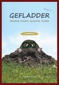 Gefladder 2 - Groene tijden, slechte tijden