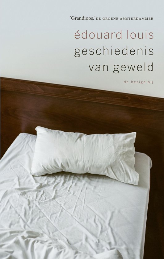 De voorkant van het boek 'Geschiedenis van geweld' met een opgemaakt wit bed.