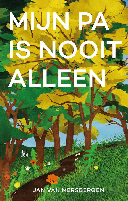 Mijn pa is nooit alleen - cover