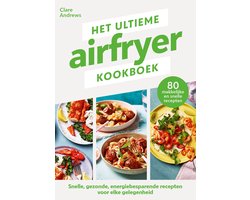 Het ultieme airfryer kookboek