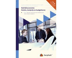 Bedrijfseconomie: Kosten, kostprijs en budgetteren