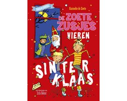 De Zoete Zusjes - De Zoete Zusjes vieren Sinterklaas