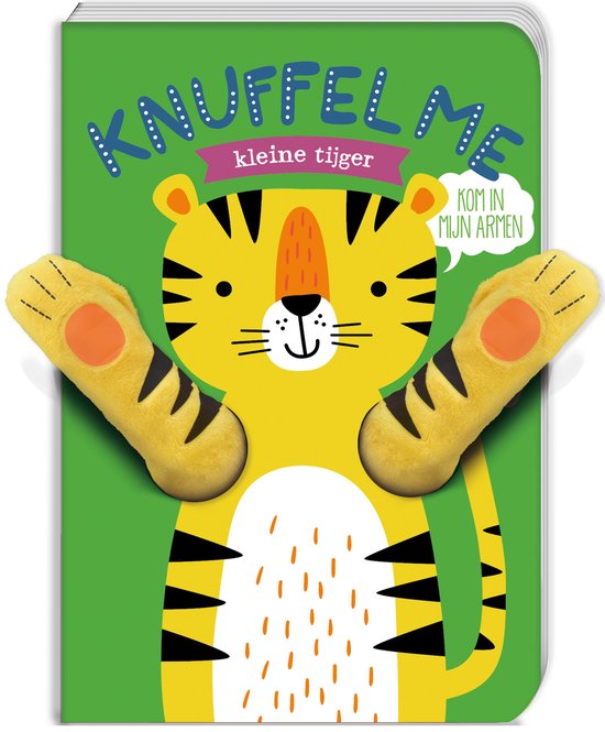 Knuffel me kleine tijger. (karton)
