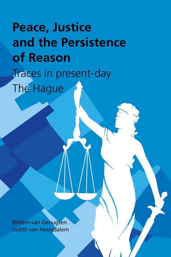 Peace, Justice and the Persistence of Reason - cover